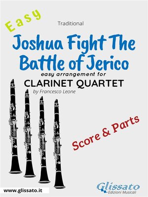 cover image of Joshua Fight the Battle of Jerico--Easy Clarinet Quartet (score & parts)